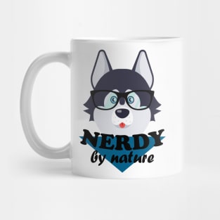 Nerdy by nature – Funny cute dog nerd husky Mug